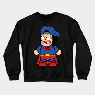 want to be asuperhero Crewneck Sweatshirt